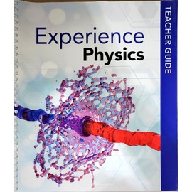 Experience Physics, Teacher Guide, c.2022, 9781418333973, 1418333972
