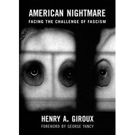 American Nightmare: Facing the Challenge of Fascism