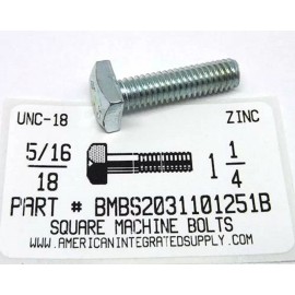 AMERICANINTEGRATEDSUPPLY.COM 5/16-18x1-1/4 SQUARE HEAD MACHINE BOLTS STEEL ZINC PLATED (12)