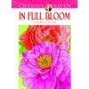 Creative Haven In Full Bloom Coloring Book