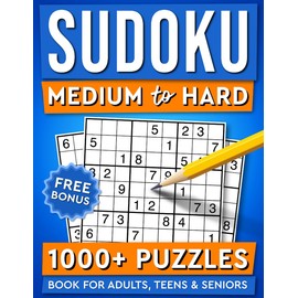 Sudoku Medium to Hard 1000+ Puzzles: Book for Adults, Teens & Seniors