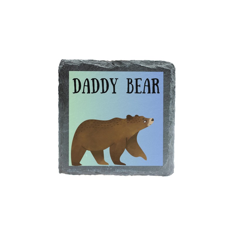 Daddy Bear Slate Coaster – Cute and Rustic Bear-Themed Drink