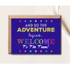 SNMDesigns The Adventure Begins Card - Welcome To The Team