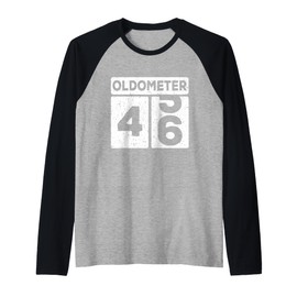 Oldometer 45-46 | 46th Birthday Funny Gift Raglan Baseball Tee