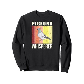 Pigeons WHISPERER birds pigeon Sports Club Sweatshirt