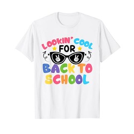 Looking So Cool To Back School Sunglasses Teacher Students T-Shirt