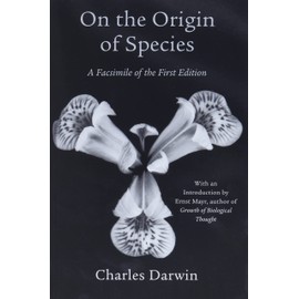 On the Origin of Species: A Facsimile of the First Edition