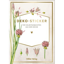 Deko-Sticker - Wildkräuter: Für Selbstgemachtes aus der Küche (Sammlung Augustina) (Küchenpapeterie)