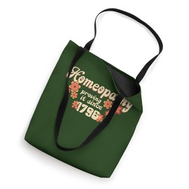 Homeopathy Proving It Since 1796 Tote Bag