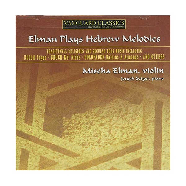 Plays Hebrew Melodies by Mischa Elman [Audio CD]