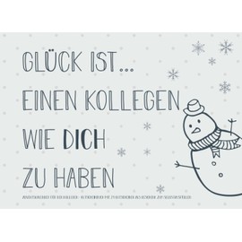 Adventskalender für den Kollegen, Gutscheinbuch mit 24 Gutscheinen als Geschenk zum Selbstausfüllen, Glück ist… einen Kollegen wie dich zu haben: ... für jeden Arbeitskollegen zum Advent