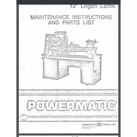 Logan 1979 12 Inch Logan Lathe  Maintenance Instructions and Parts List 49 pages