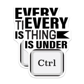 (2 Pack) Everything is Under Ctrl Magnets - Office Decor - Humorous Magnet - Geek Gift Idea - 5" On Longest Side - for Cars, Fridges, Toolboxes - Made in USA - MAG6085