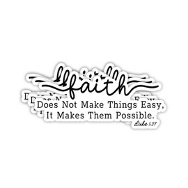 (3Pcs) Faith Does Not Make Thing Easy It Makes Them Possible Christian Sticker Inspirational Bible Verse Jesus Vinyl Decals for Tumbler Kindles Laptop Water Bottles Books Phone - Size 3x1.3 Inches
