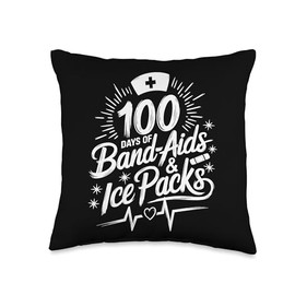100 Days Of Band Aids and Ice Packs, School Nursing Week Throw Pillow