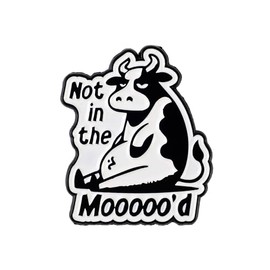Not in the Mooooo'd Moody Cow Pin Brooch, Emotional Support Cow Enamel Pin, Funny Gift For Sarcastic Sassy Friend Coworker, Not In The Mood Brooches, Animal Pun Lapel Badge, Attitude Hilarious Accessories