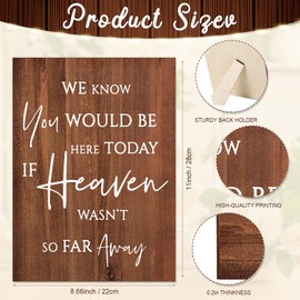 Memorial Table Sign for Wedding, We Know You Would Be Here Today If Heaven Wasn't So Far Away Wedding Sign, Wooden Wedding Decor Loving Memory Sign for Ceremony and Reception (Rustic Wood Grain)