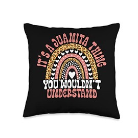 It's A Juanita Thing You Wouldn't Understand Name Funny Birthday Quote Juanita Throw Pillow, 16x16, Multicolor
