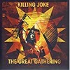 Killing Joke - The Great Gathering - Live At O2