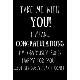 Coworker Leaving Gifts: Take Me With You!