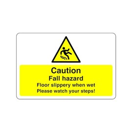 Safety First Display LTD Caution fall hazard floor slippery when wet please watch your steps! sign - 1.2mm Rigid plastic for indoor/outdoor usage (200mm x 150mm) Viewing Distance within 5m.