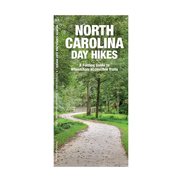 North Carolina Day Hikes: A Folding Guide to Easy &