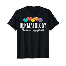 Cute Dermatology Medical Assistant Heart T-Shirt