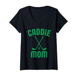 Womens Caddie Mom Golf Club Cool Golfing Cute Golfer Mama Mother V-Neck T-Shirt
