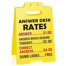 Hiagkmet Funny Answer Desk Rates Sign - Fun Desk Accessories for Work, Humorous Sarcastic Gifts for Coworkers, Employees, Teammate - Cool Things for Office Desk Accessories for Women Men