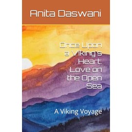 Once Upon a Viking's Heart: Love on the Open Sea: A Viking Voyage