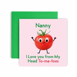 Huxters Birthday Cards for Women - I Love You Nanny Birthday Card for her - Funny Mother's Day Card for Nanny Fun Tomato Happy Birthday - 14.8cm (Nanny)