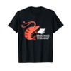 What Back Problems Bad Posture funny Shrimp posture T-Shirt