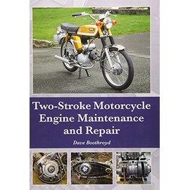 Two-Stroke Motorcycle Engine Maintenance and Repair