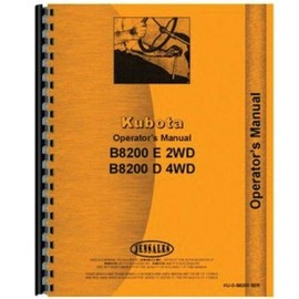 All States Ag Parts Parts A.S.A.P. Operator's Manual - B8200D B8200E fits Kubota B8200 B8200