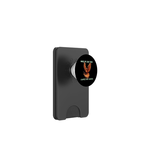 Woke Up Like This: Charred and Charged, Phoenix Rebirth PopSockets