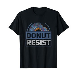 Police Officer Funny Sarcasm by POFS Items Donut Resist Funny Joke American Police Hero T-Shirt