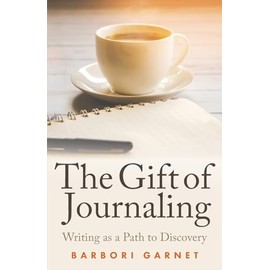 The Gift of Journaling: Writing as a Path to Discovery