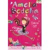 Amelia Bedelia Chapter Book #8: Amelia Bedelia Dances Off