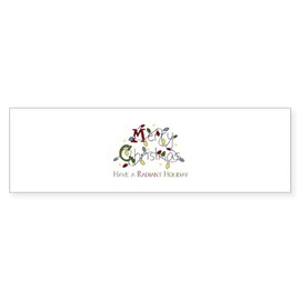 CafePress Merry Christmas Have A Radiant Holiday Bumper Stic Sticker (Bumper 50 pk)