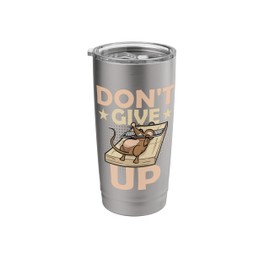 Mouse Never Give Up Mouse in Trap Mice Traps Mouses Stainless Steel Insulated Tumbler