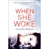 When She Woke