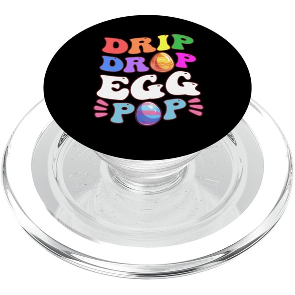 Drip Drop Egg Pop Cute Festive Groovy Easter Holiday PopSockets