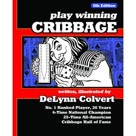 Play Winning Cribbage, 5th Edition