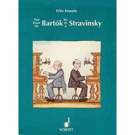 Von Bartók bis Strawinsky: Leichte Neue Klaviermusik. Klavier. (Europäische Klavierschule)