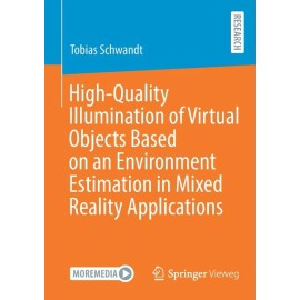 High-Quality Illumination Of Virtual Objects Based On An Environment Estima...