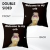 Welcome to My Crib Throw Pillow Covers 18x18 Inch Funny