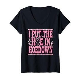 Womens I Put the Hoe in Hoedown Rustic Cowgirl Boots Graphic V-Neck T-Shirt
