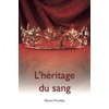 L'héritage du sang