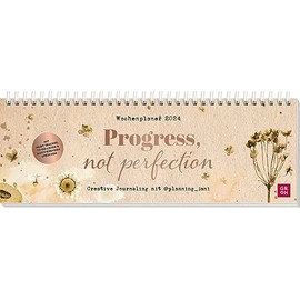 Tischkalender 2024: Progress, not perfection: Mit Habit Tracker, To-do-Listen, motivierenden Sprüchen und viel Platz für deine Planung | Wochenplaner quer. Creative Journaling von @planning_jani