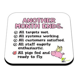 CS313 Another Month Ends Novelty Funny Coffee Tea Drink Gift Glossy MDF Wooden Coaster